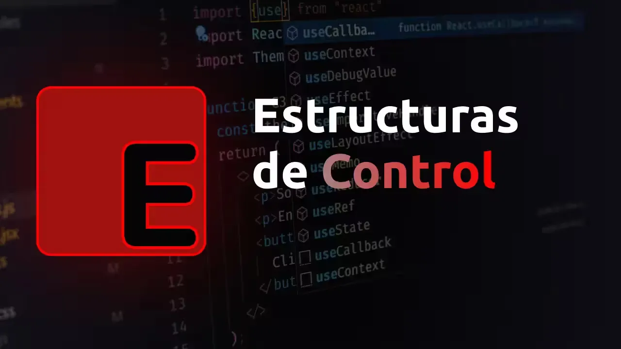 Estructuras de Control